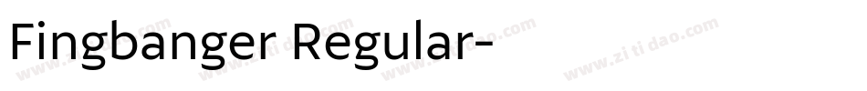 Fingbanger Regular字体转换